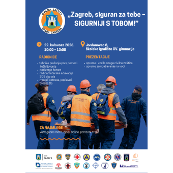 Zagreb, siguran za tebe. Sigurniji s tobom!